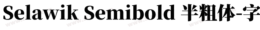 Selawik Semibold 半粗体字体转换